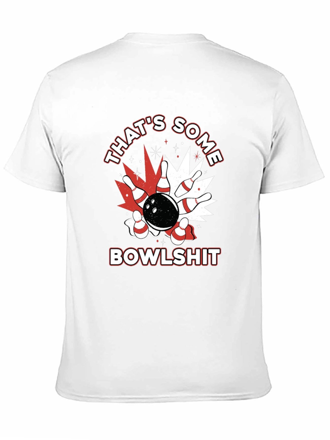 Black That's Some Bowlshit T-Shirt - Bowling Design view 11