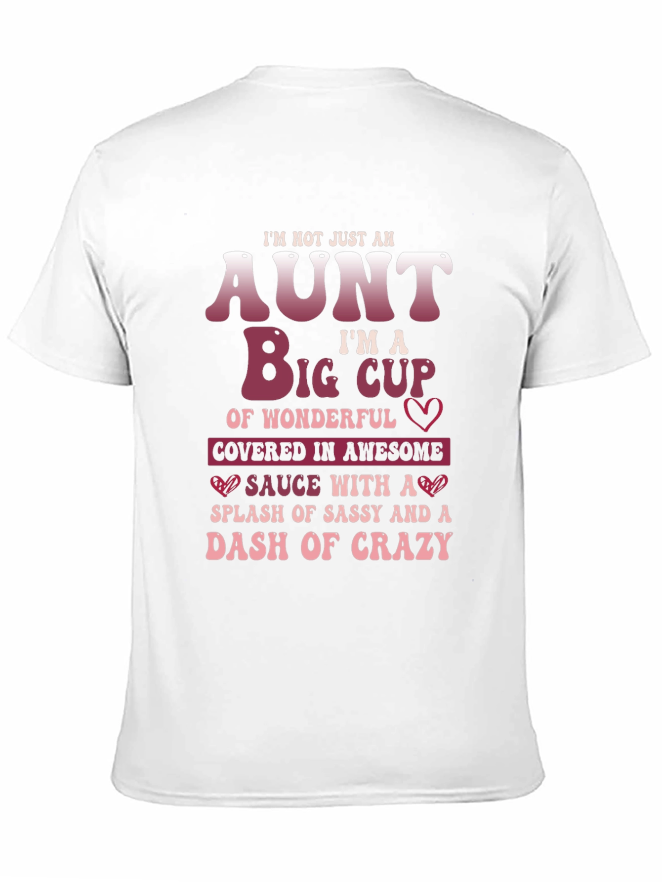 Black I'm Not Just An Aunt Funny T-Shirt view 11