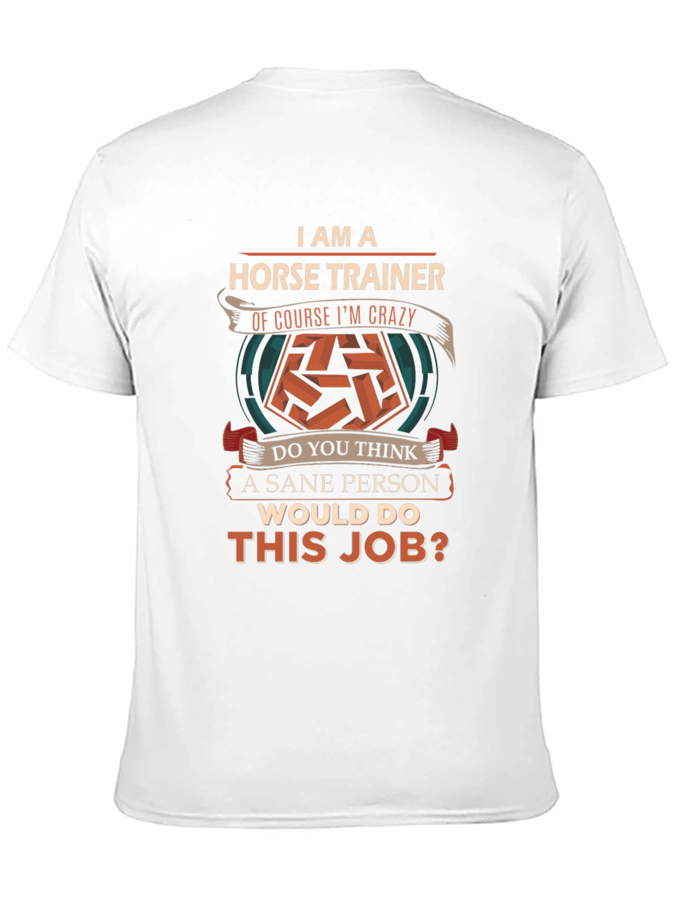Black Horse Trainer Crazy Job Graphic T-Shirt view 11