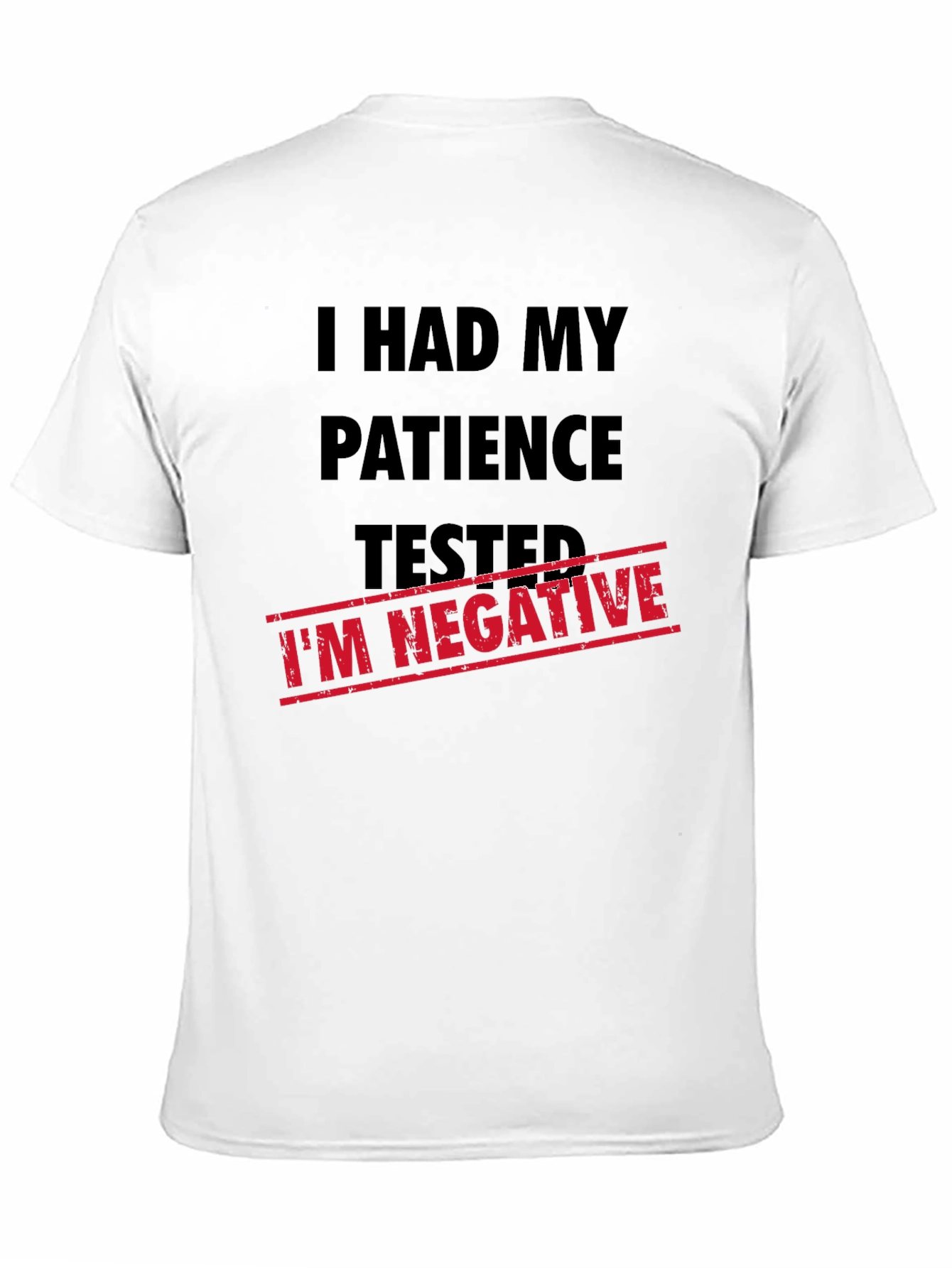 Black I Had My Patience Tested - Men's Novelty Graphic T-Shirt view 11