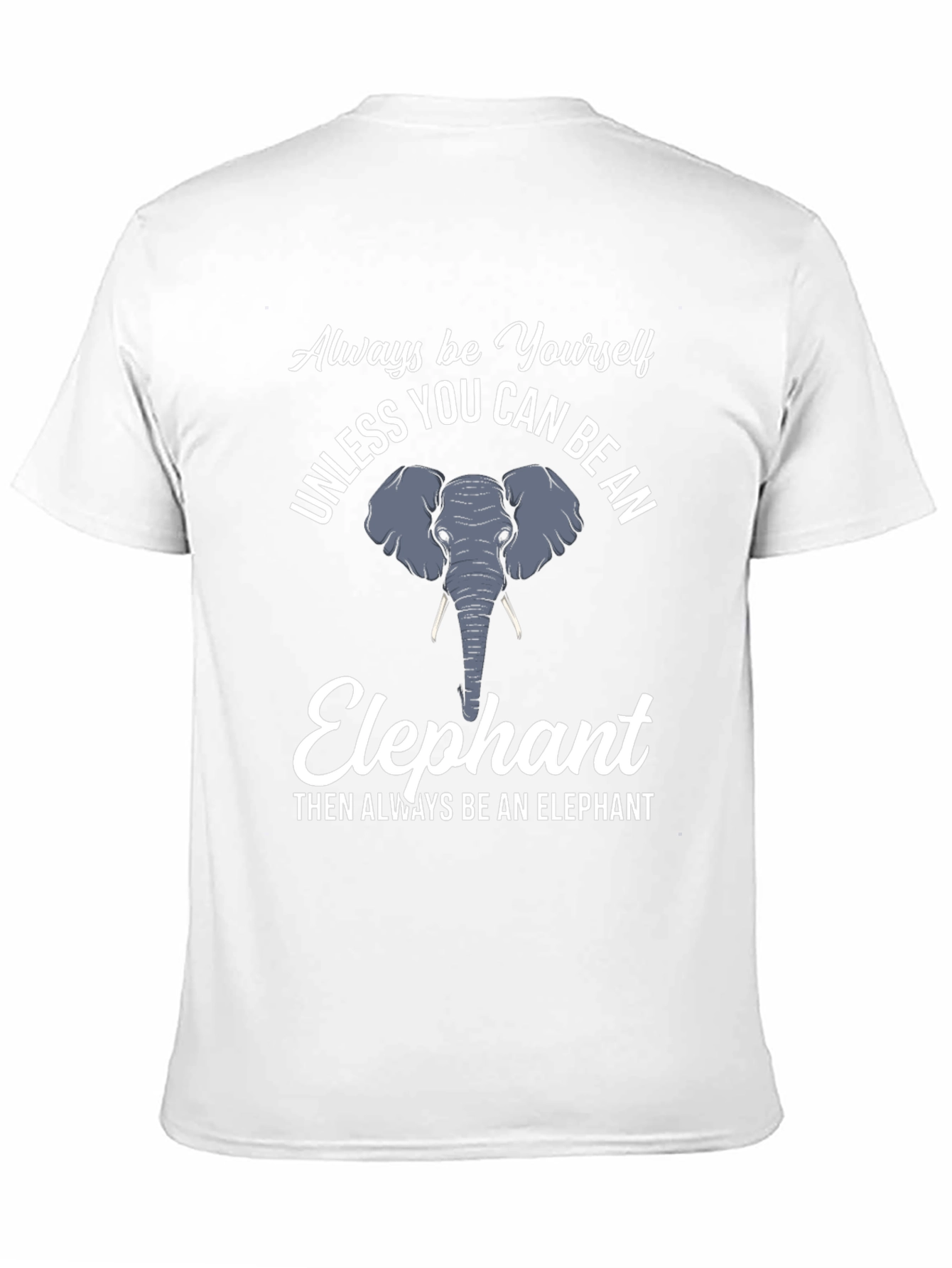Black Be An Elephant T-Shirt, Funny Graphic Tee view 11