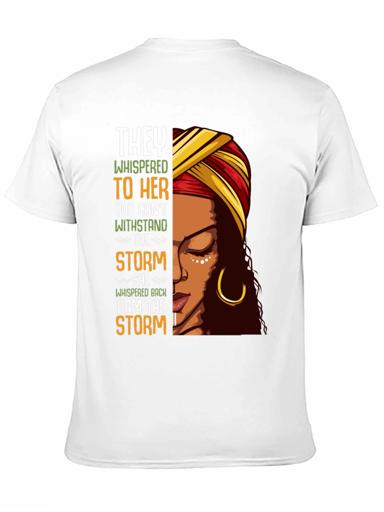 Black Empowered Woman T-Shirt "I Am The Storm" view 11