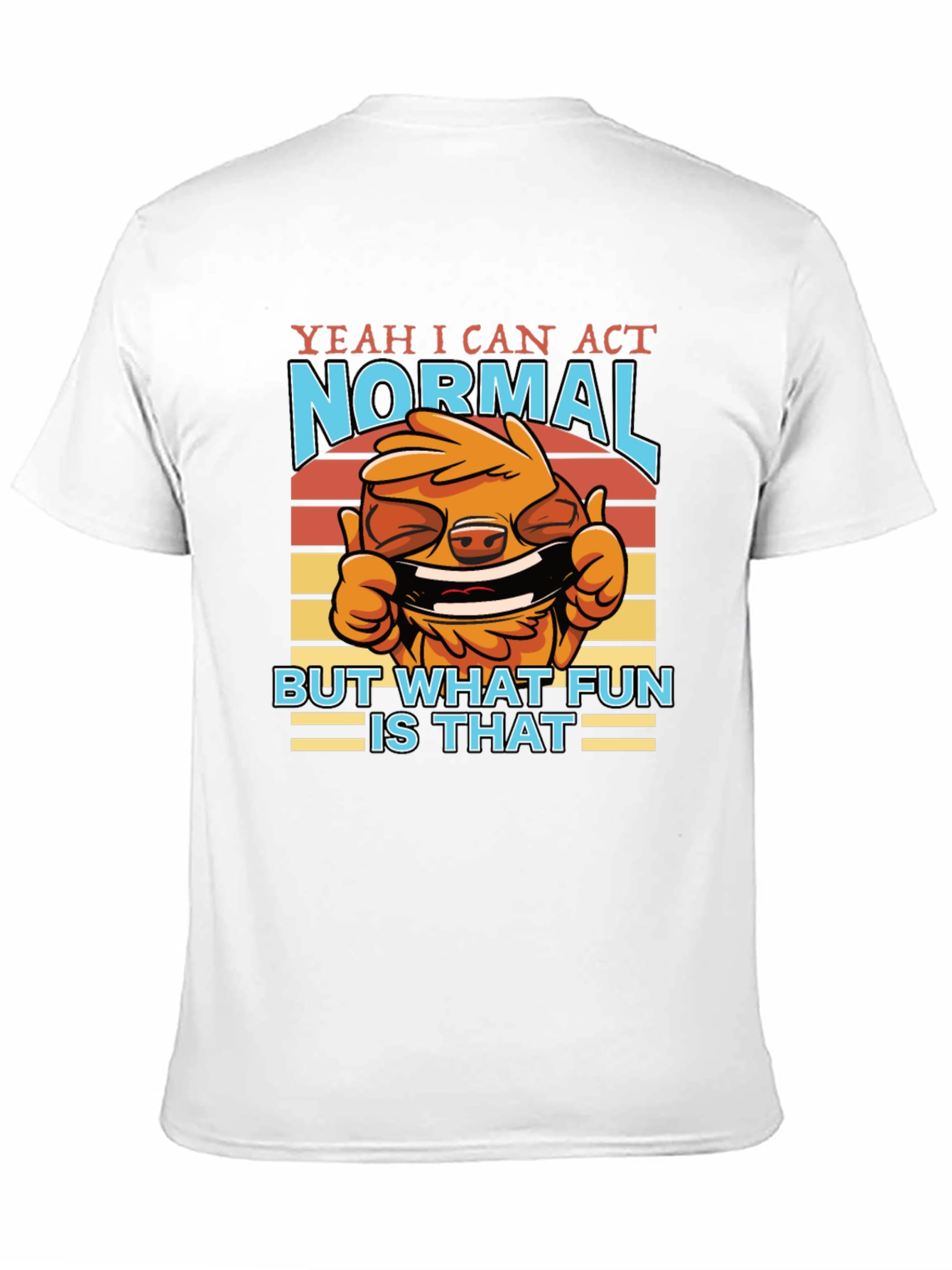 Black Funny 'Yeah I Can Act Normal' Graphic T-Shirt view 11