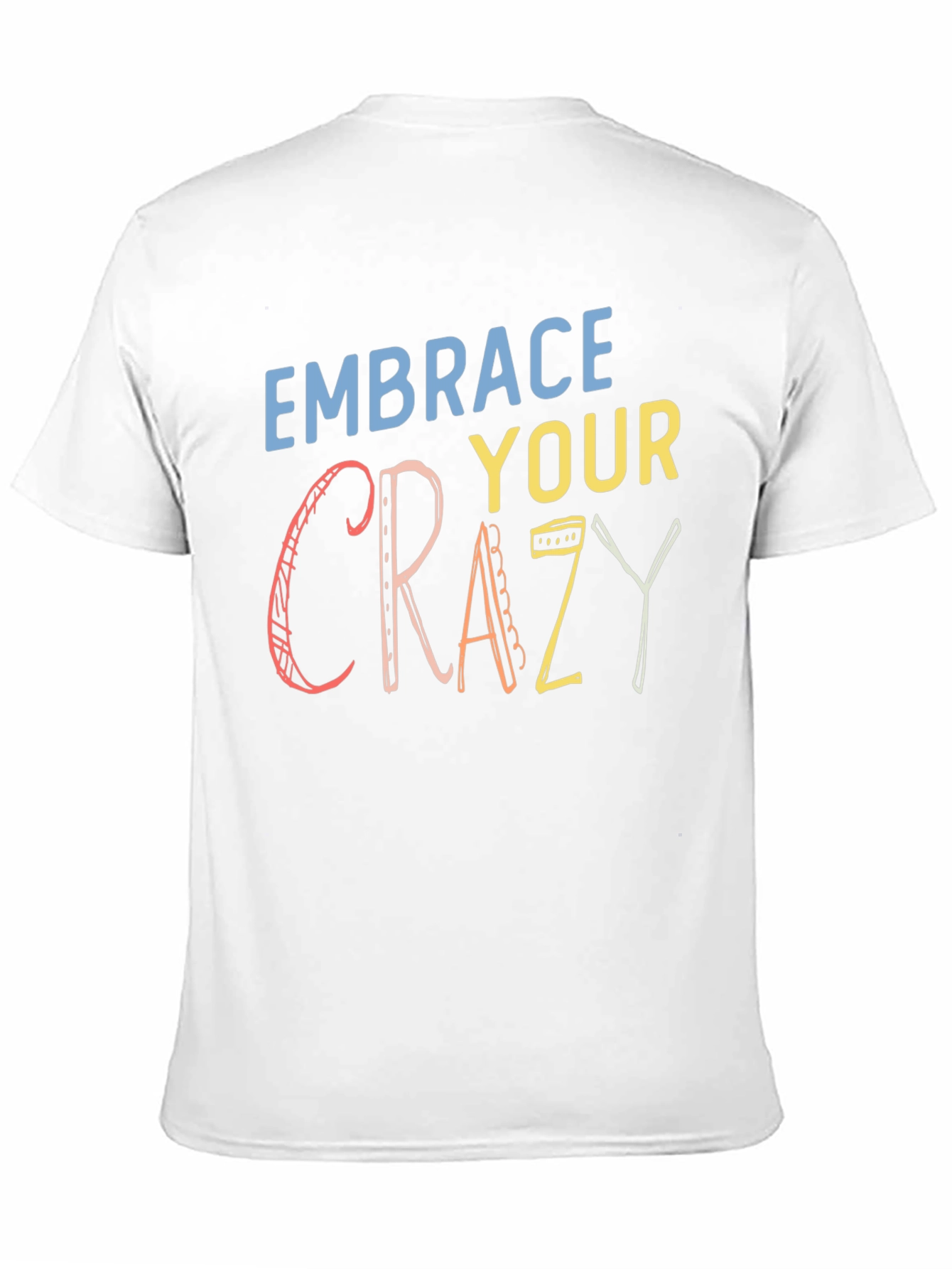Black Embrace Your Crazy Graphic T-Shirt - Black view 11