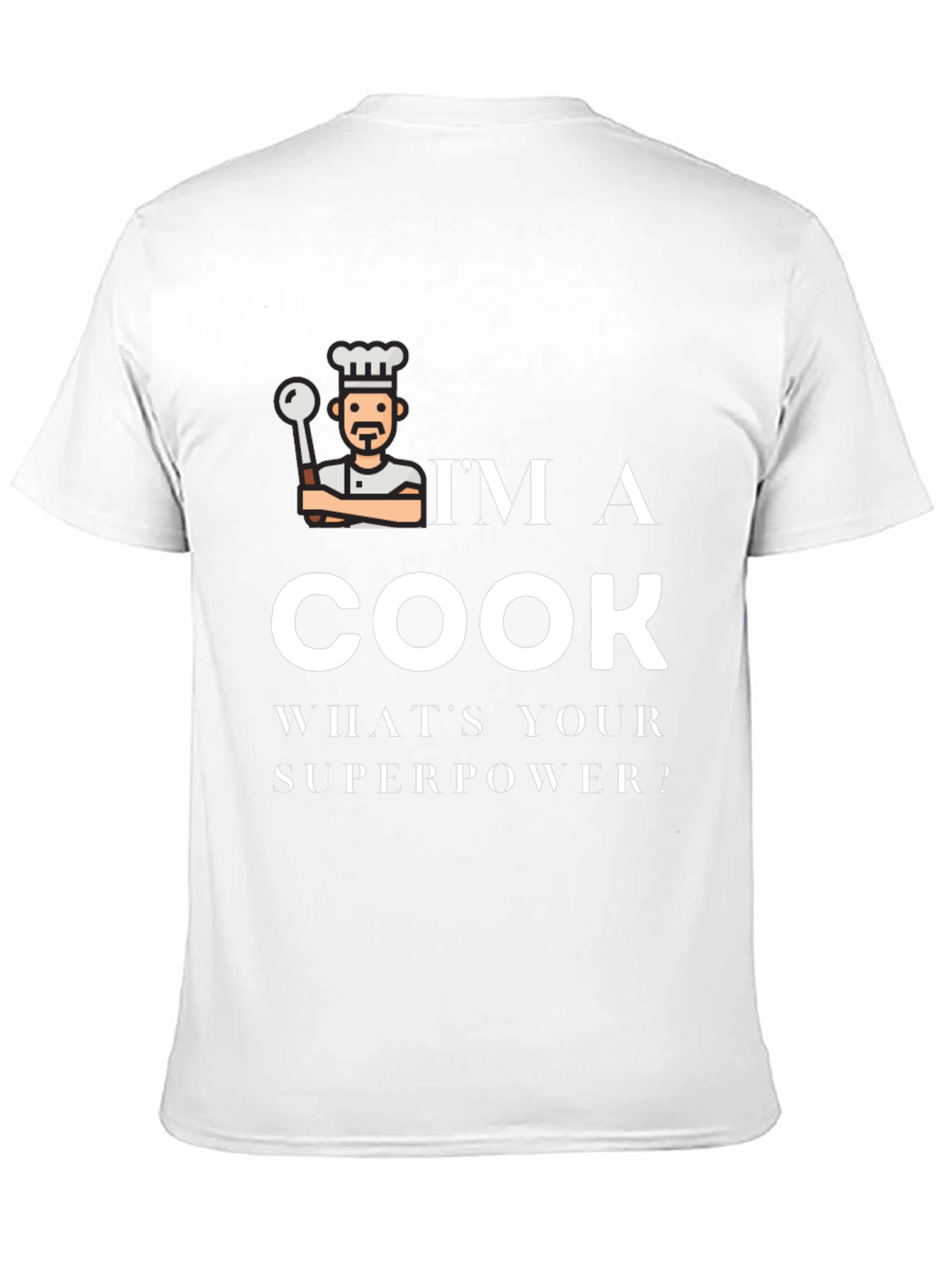 Black I'm a Cook What's Your Superpower Black T-Shirt view 11