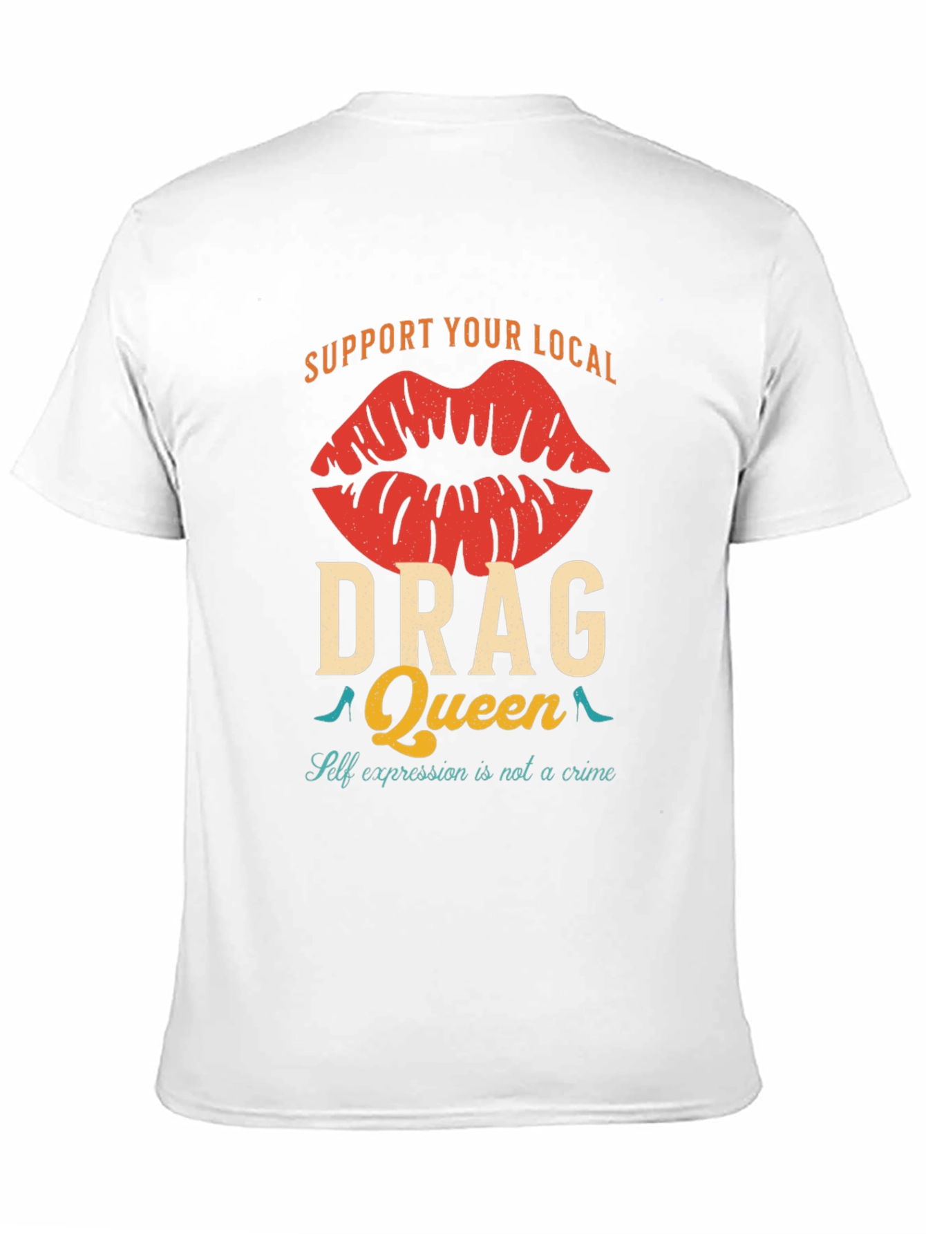 Black Support Your Local Drag Queen T-Shirt view 11