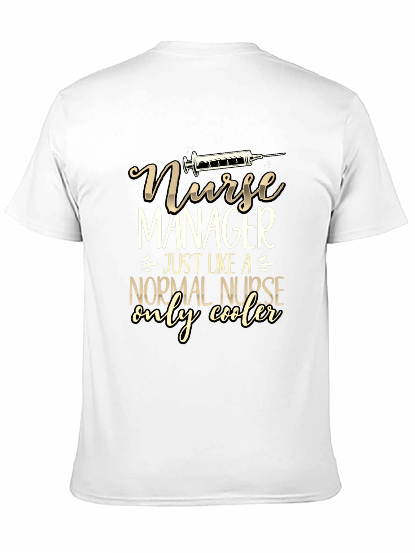 Black Nurse Manager Funny T-Shirt - Only Cooler! view 11