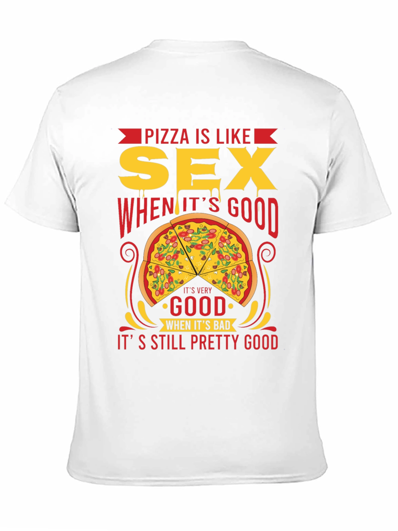 Black Pizza is Like Sex T-Shirt - Funny Graphic Tee view 11