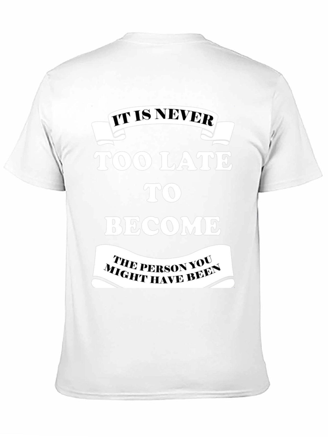 Black Motivational T-Shirt: It Is Never Too Late view 11