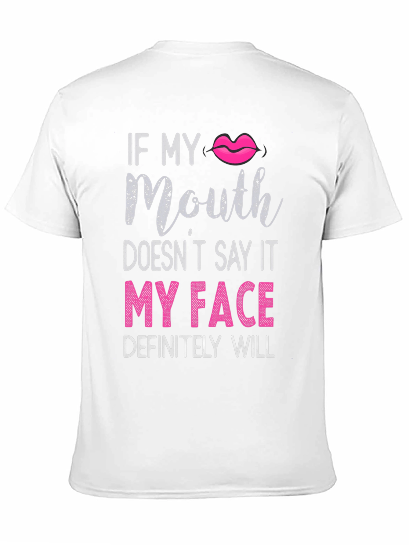 Black Funny Graphic Tee - "If My Mouth Doesn't Say It..." view 11