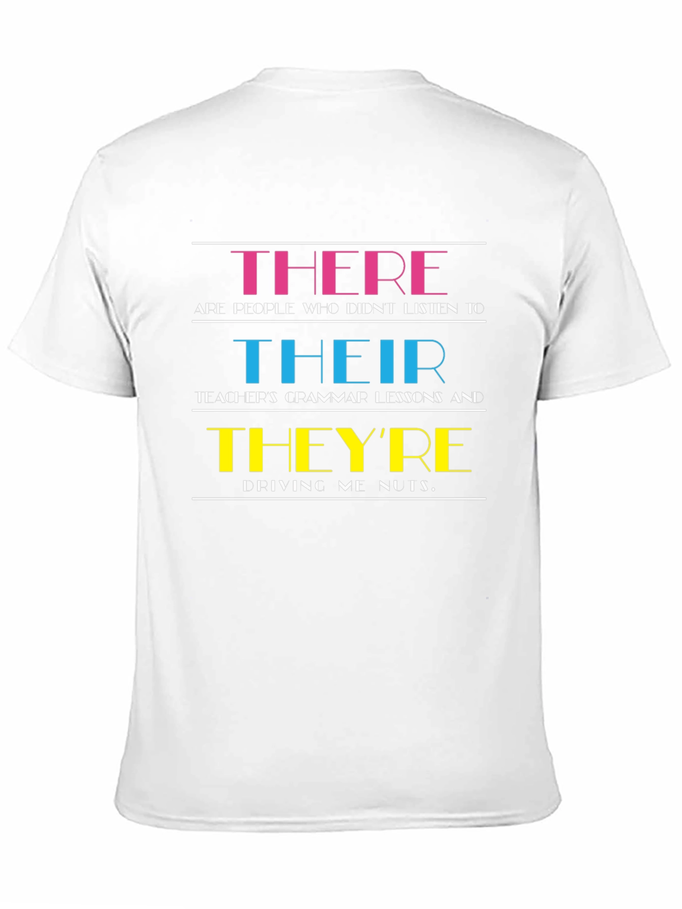 Black Humorous Grammar T-Shirt: There, Their, They're view 11