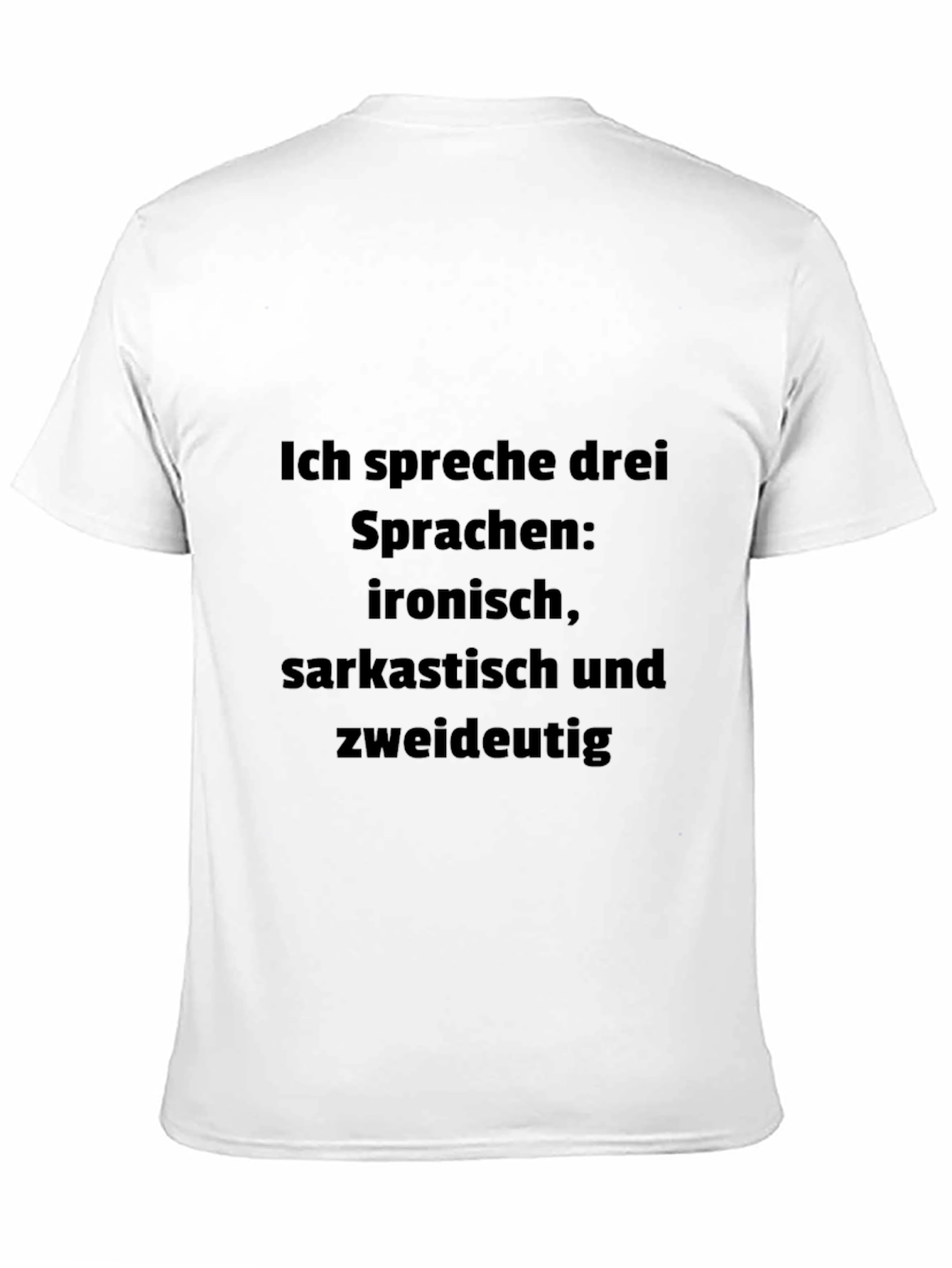 Black Sarcastic Humor T-Shirt - "I Speak Three Languages" view 11
