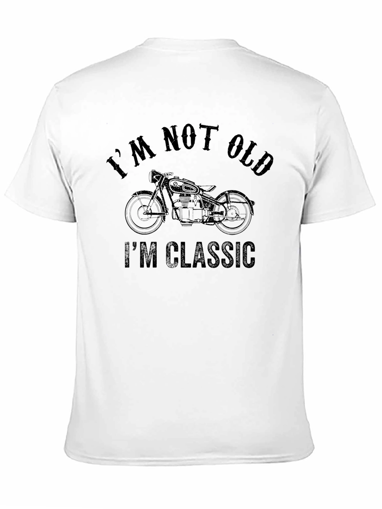 Black I'm Not Old I'm Classic Motorcycle Graphic Tee view 11
