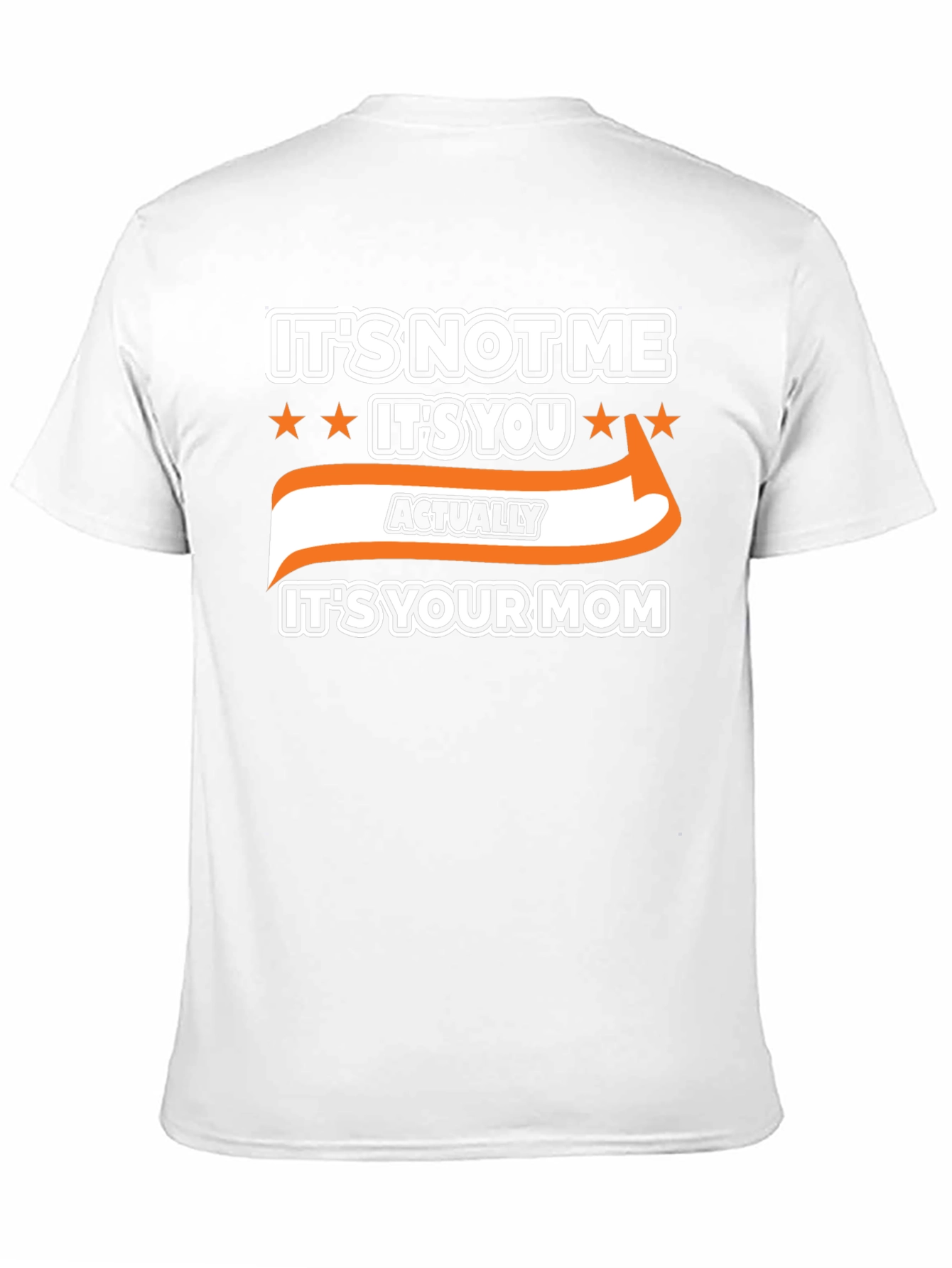 Black It's Not Me, It's You Funny Graphic T-Shirt view 11