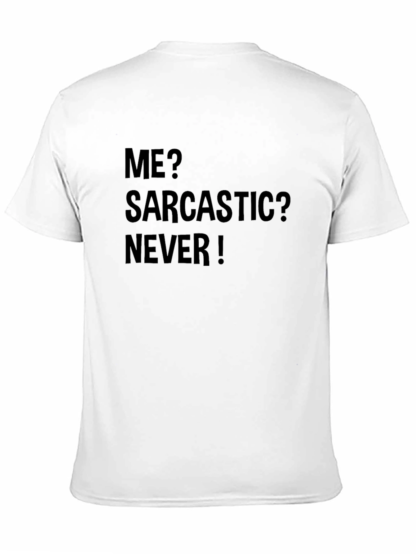 Black Sarcastic? Never! Black Graphic Tee view 11