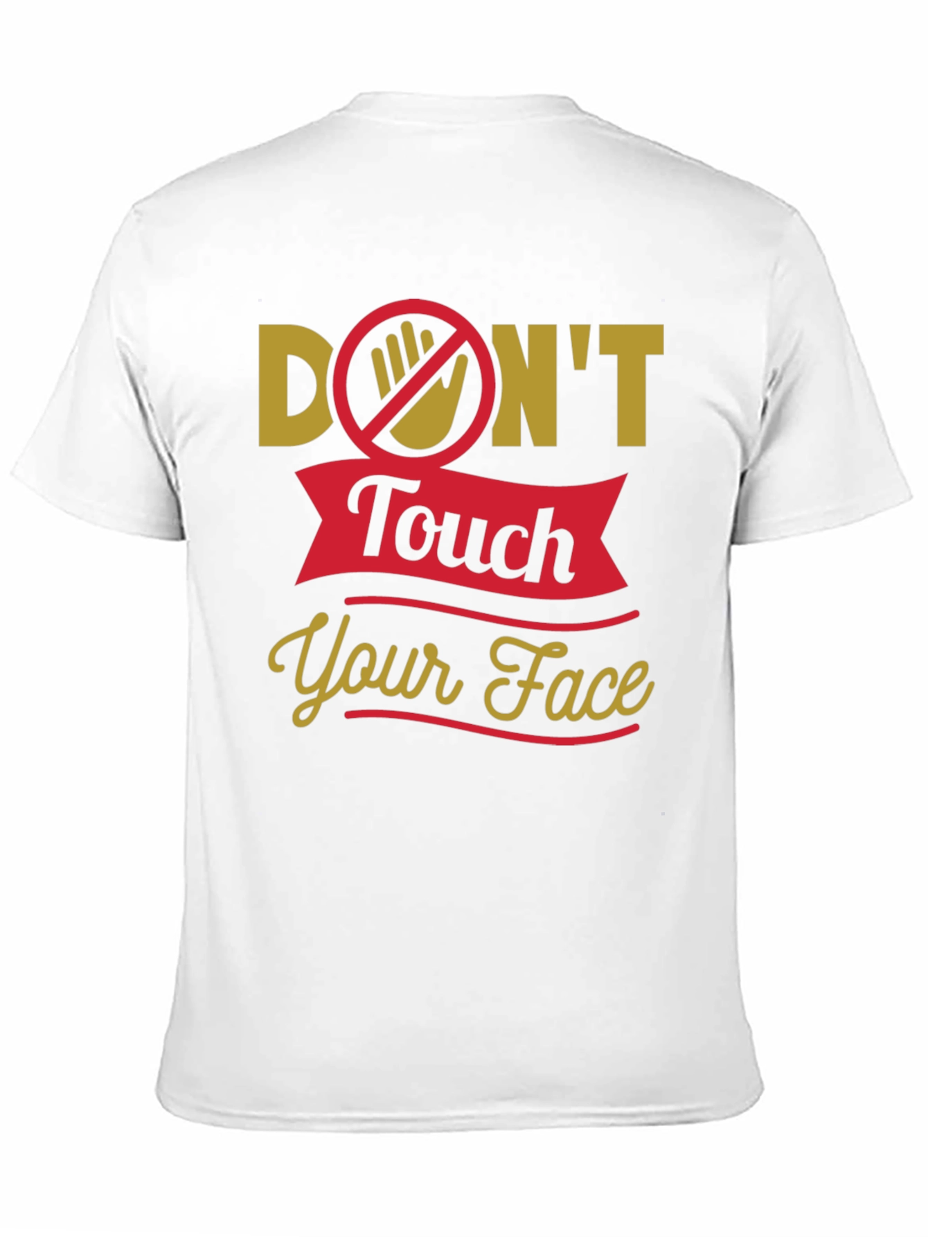 Black Don't Touch Your Face T-Shirt view 11