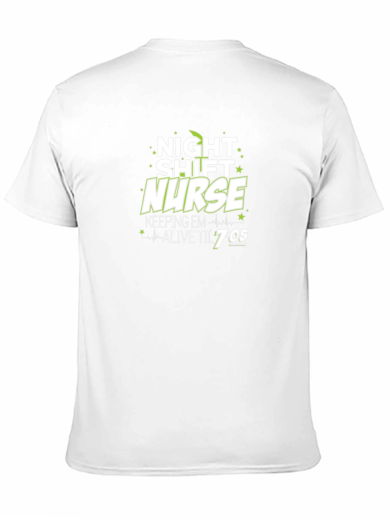 Black Night Shift Nurse T-Shirt - Keeping Em Alive 'Til 7:05! view 11