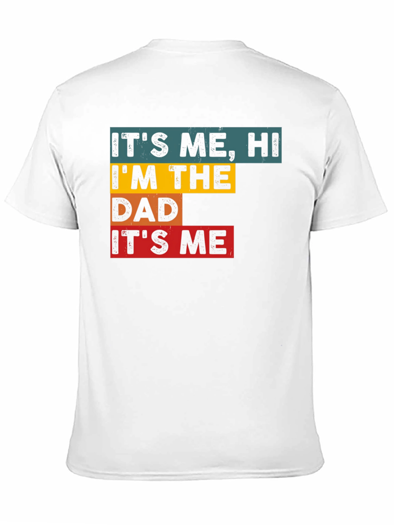 Black It's Me, Hi, I'm The Dad, It's Me - Men's Graphic Tee view 11