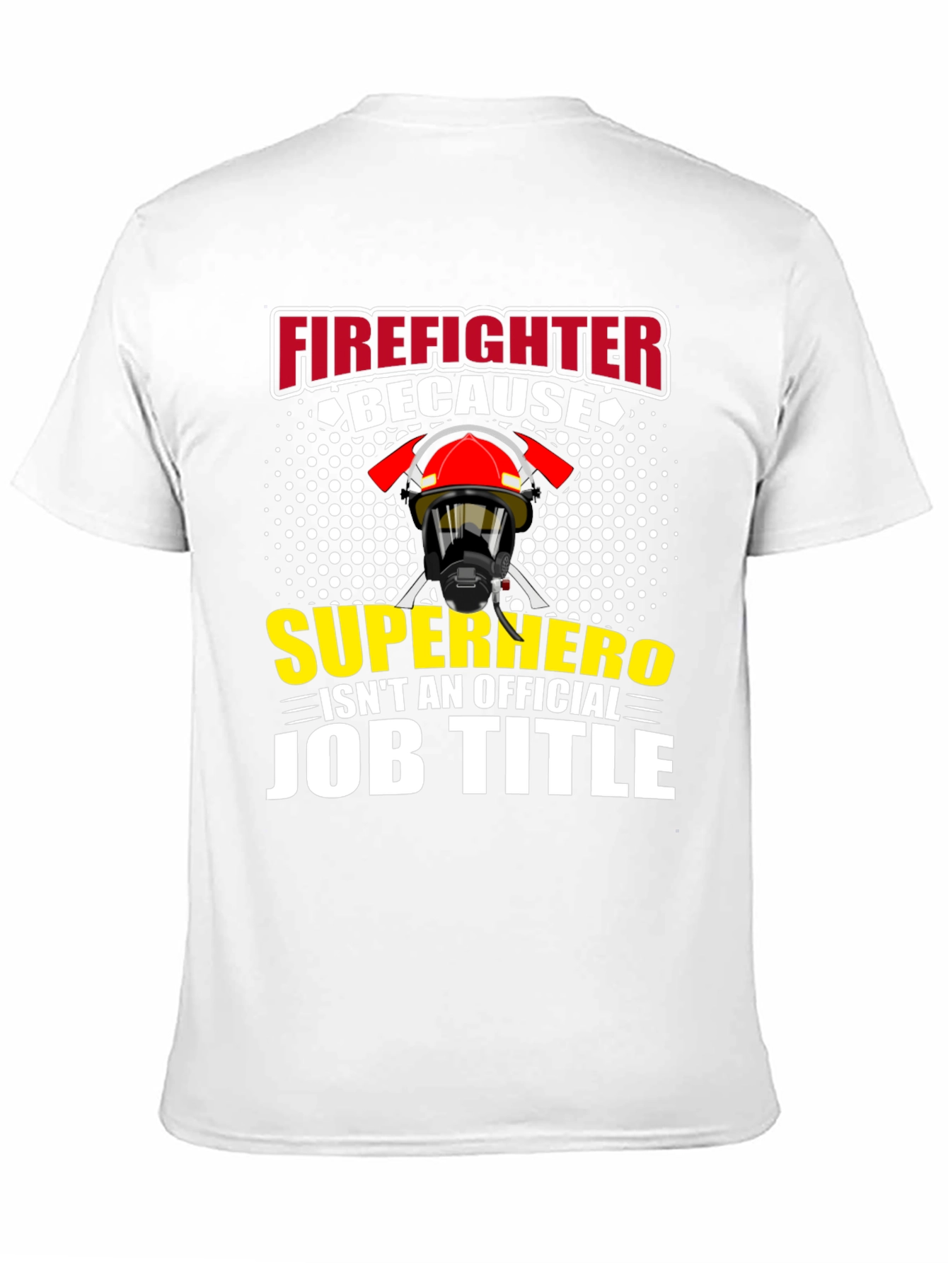 Black Firefighter Superhero Job Title Graphic T-Shirt view 11