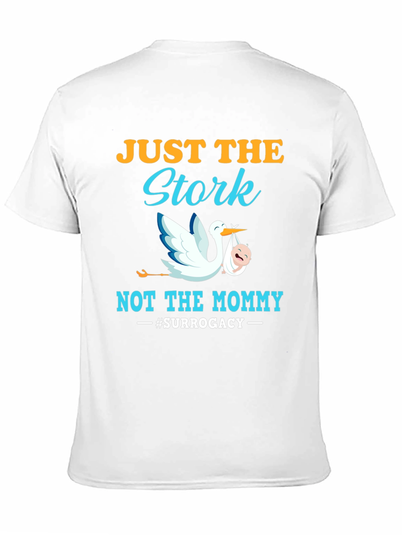 Black Just The Stork T-Shirt - Surrogacy Humor Tee view 11