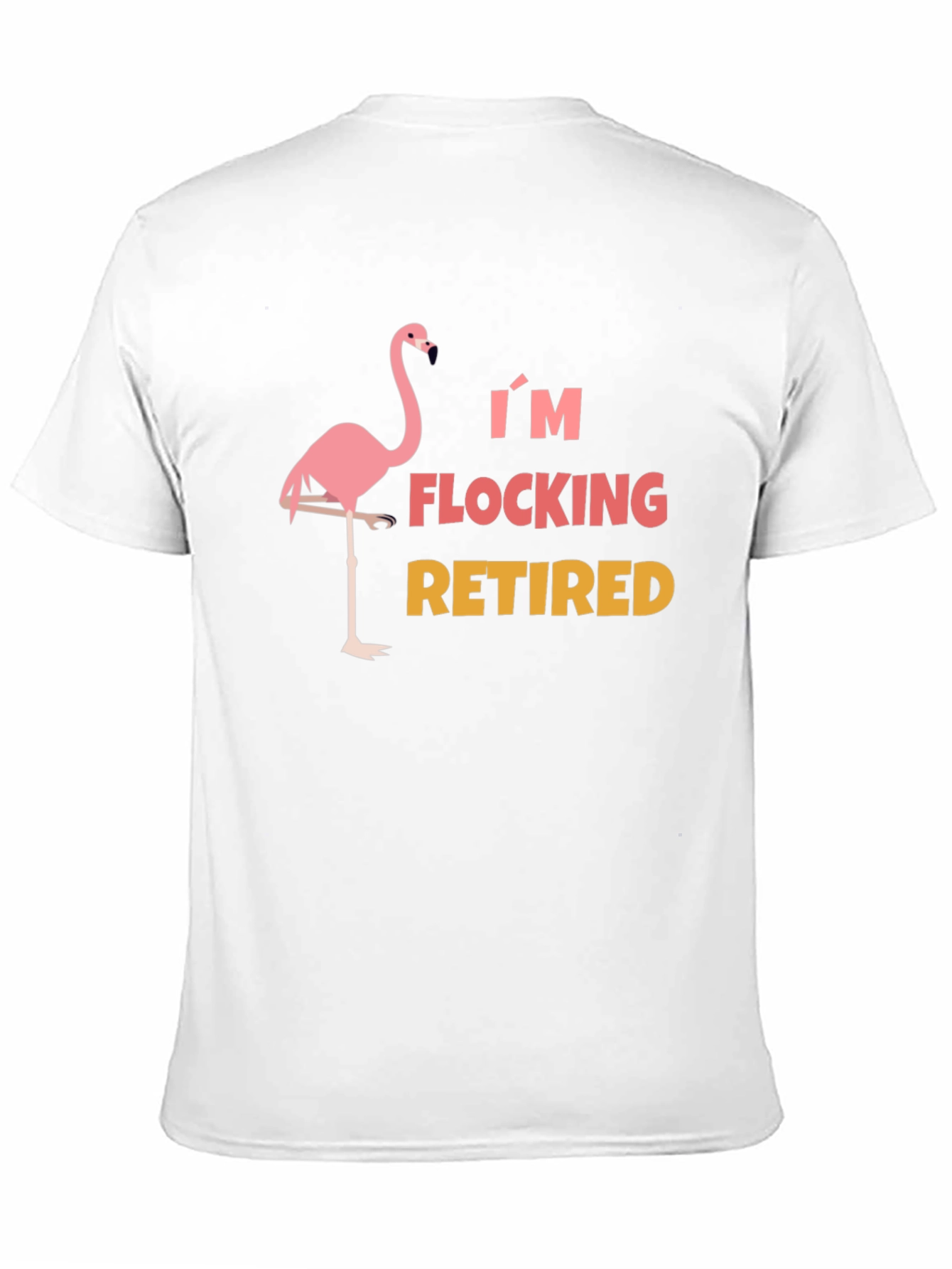 Black I'm Flocking Retired T-Shirt view 11