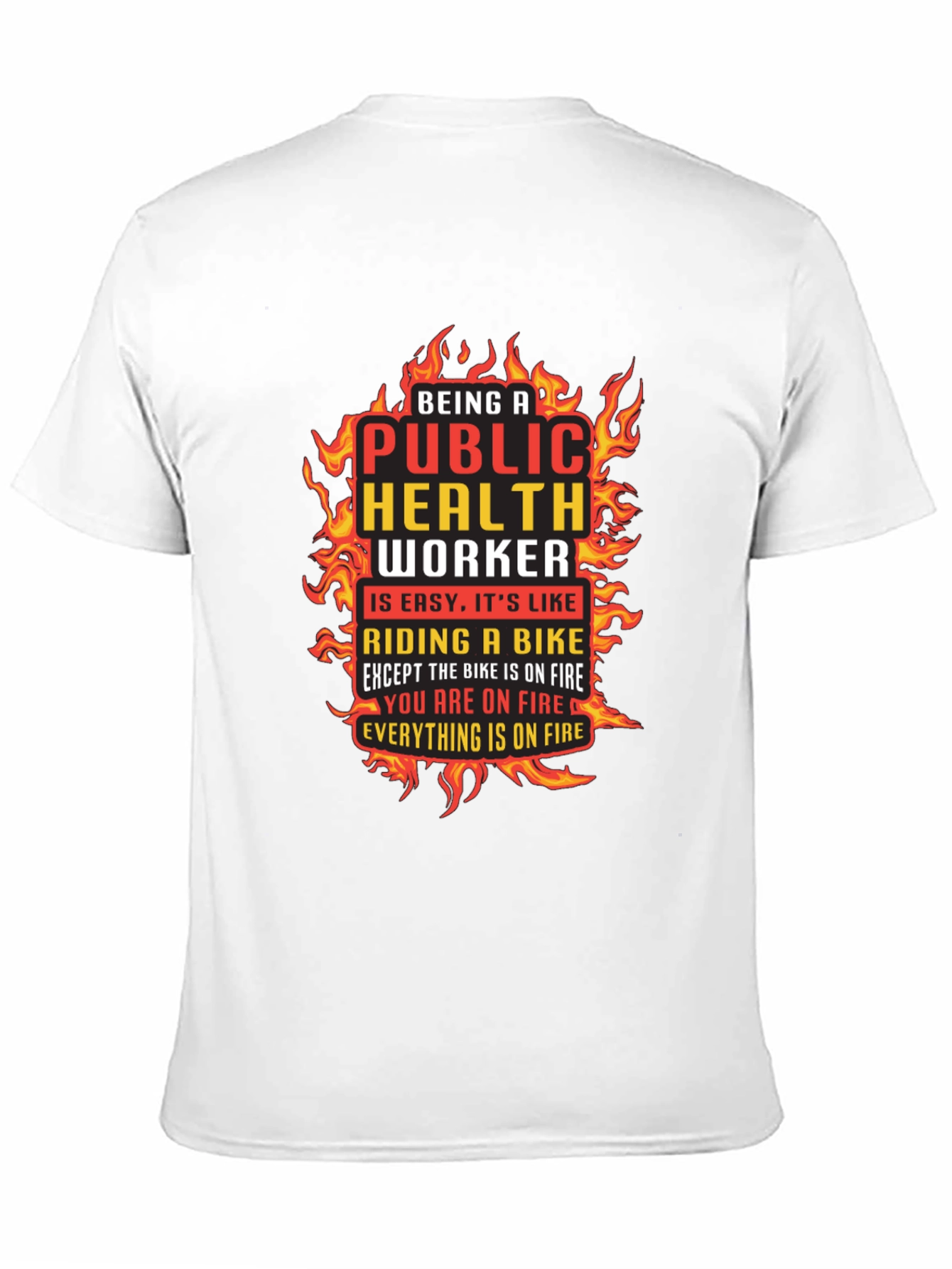 Black Public Health Worker On Fire Graphic T-Shirt view 11