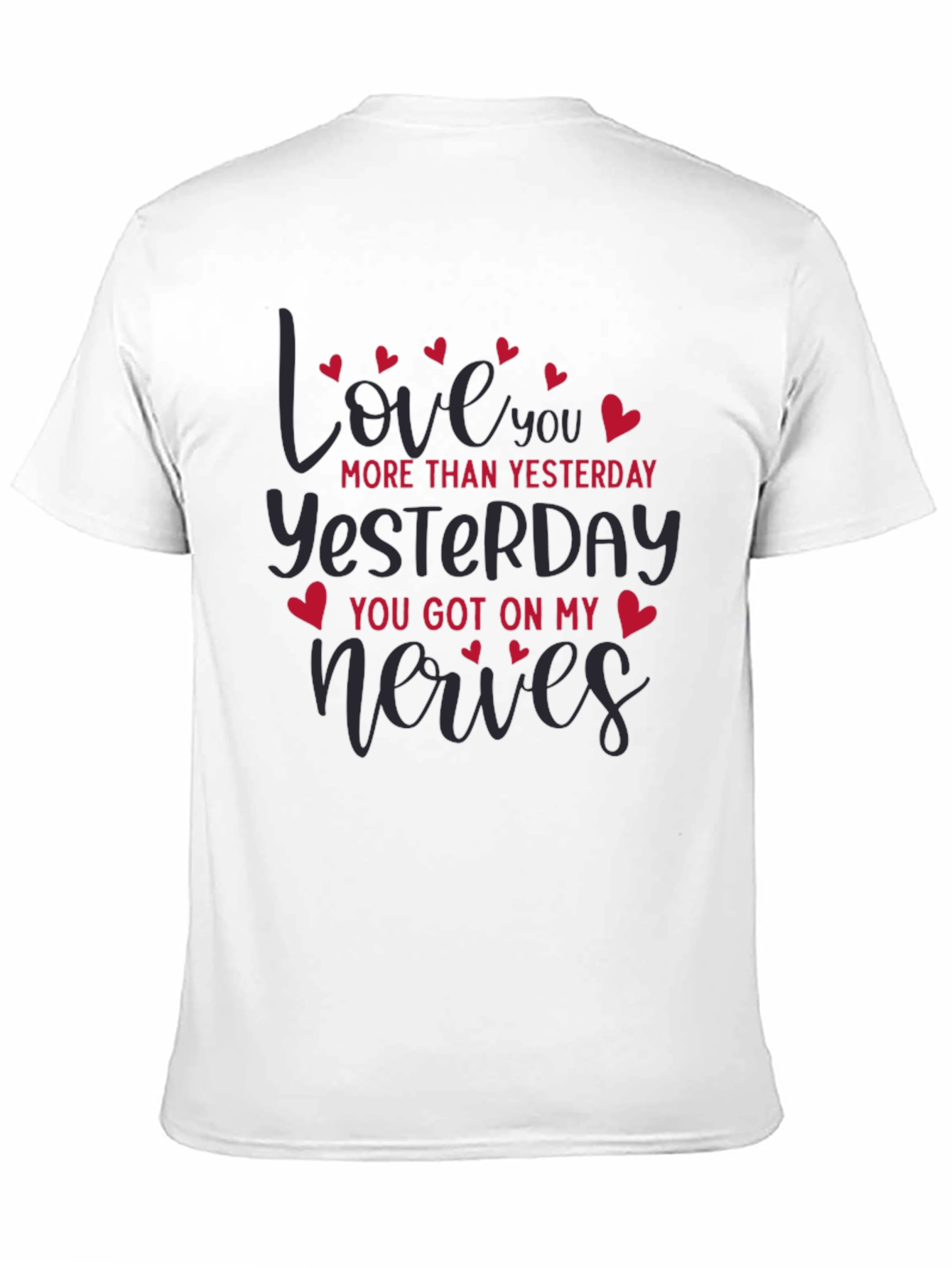 Black Love You More T-Shirt view 11