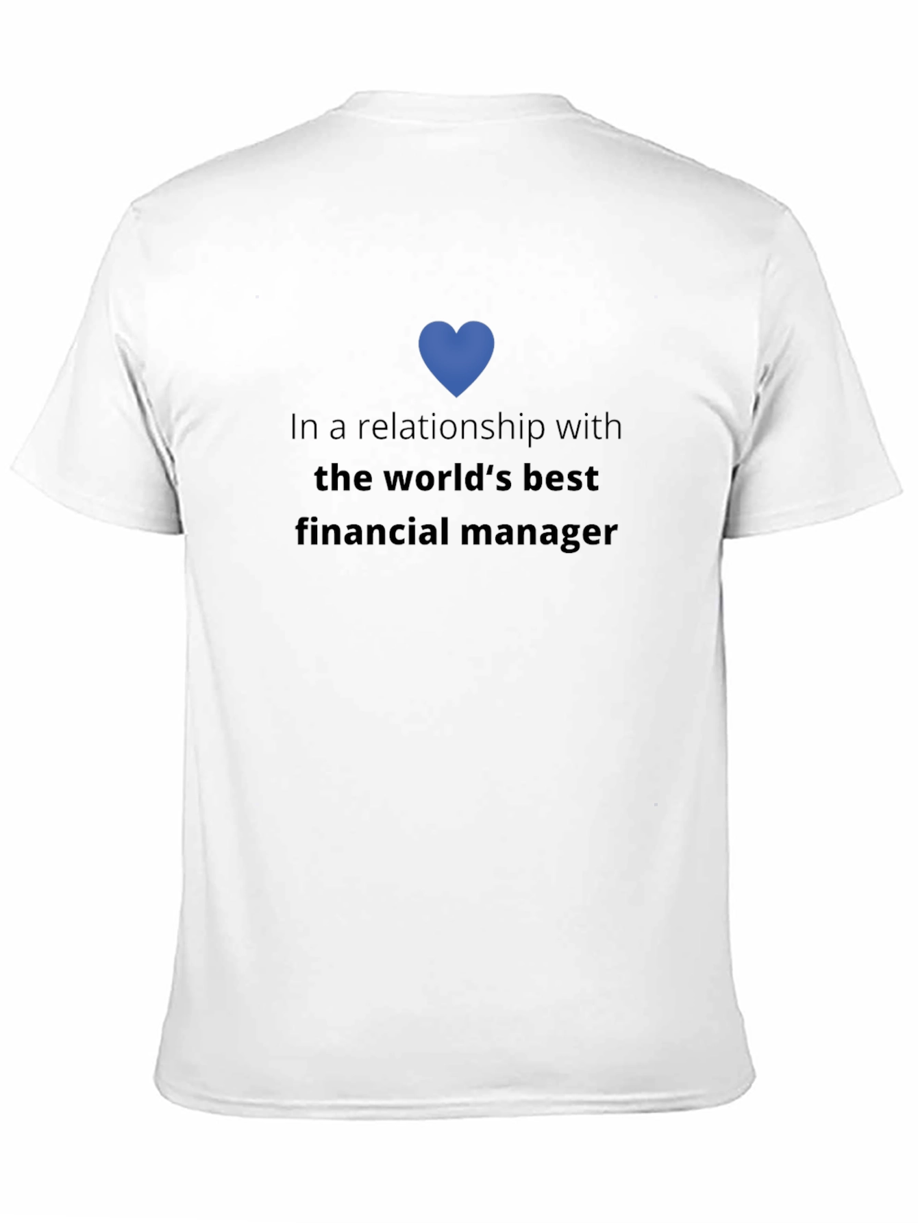 Black Relationship with the World's Best Financial Manager T-Shirt view 11
