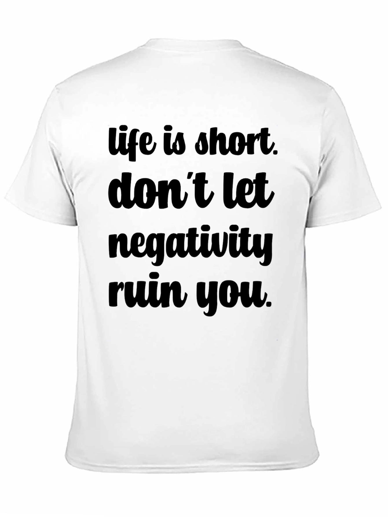Black Life Is Short T-Shirt - Inspirational Graphic Tee view 11