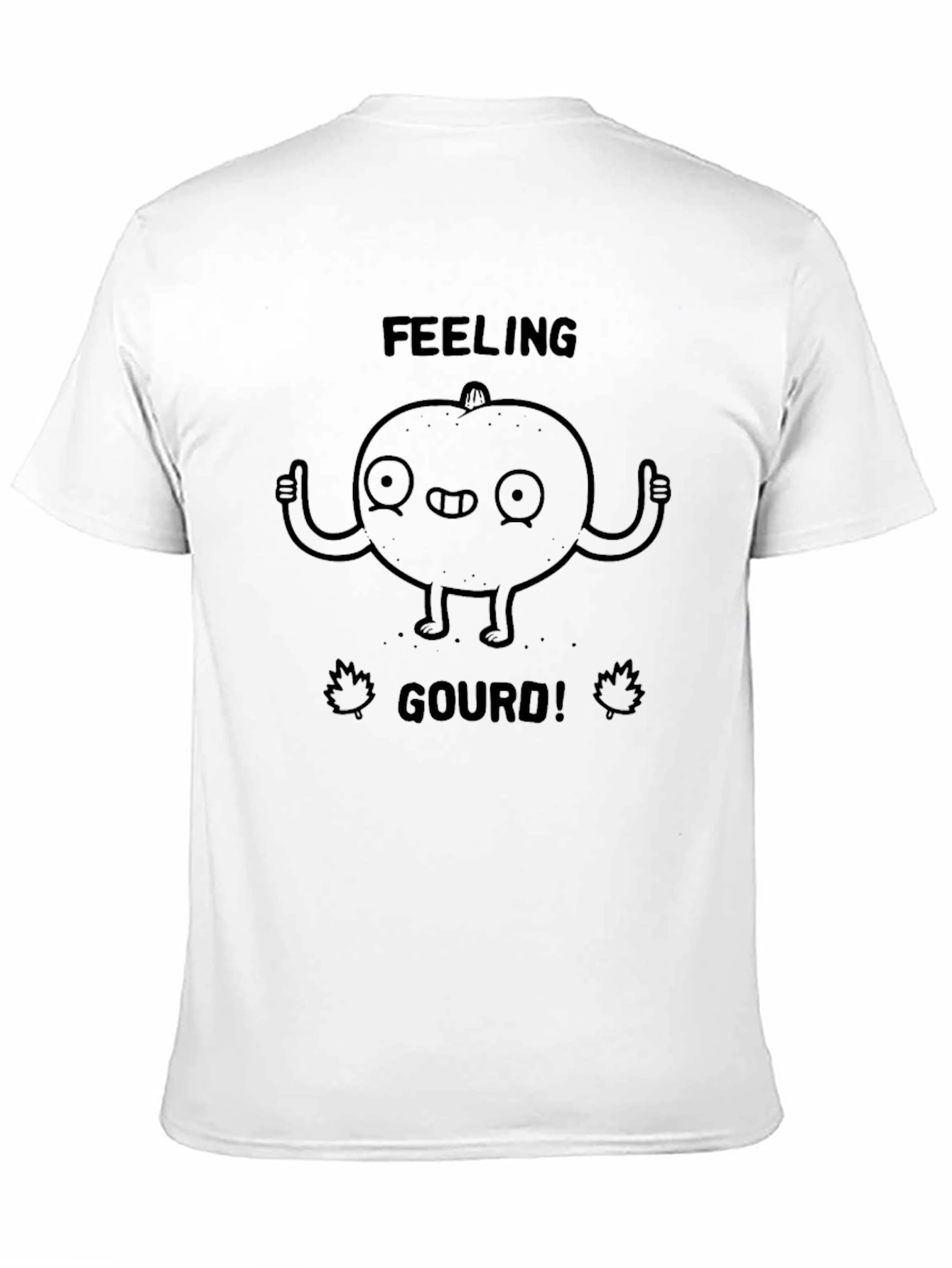 Feeling Gourd Funny Graphic T-Shirt - 11