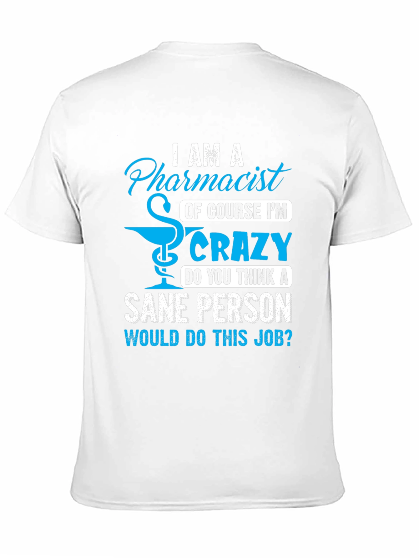 Black Pharmacist Crazy Job T-Shirt view 11