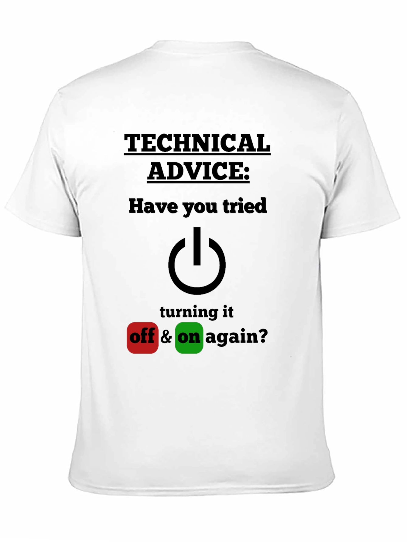 Black Technical Advice Funny T-Shirt view 11