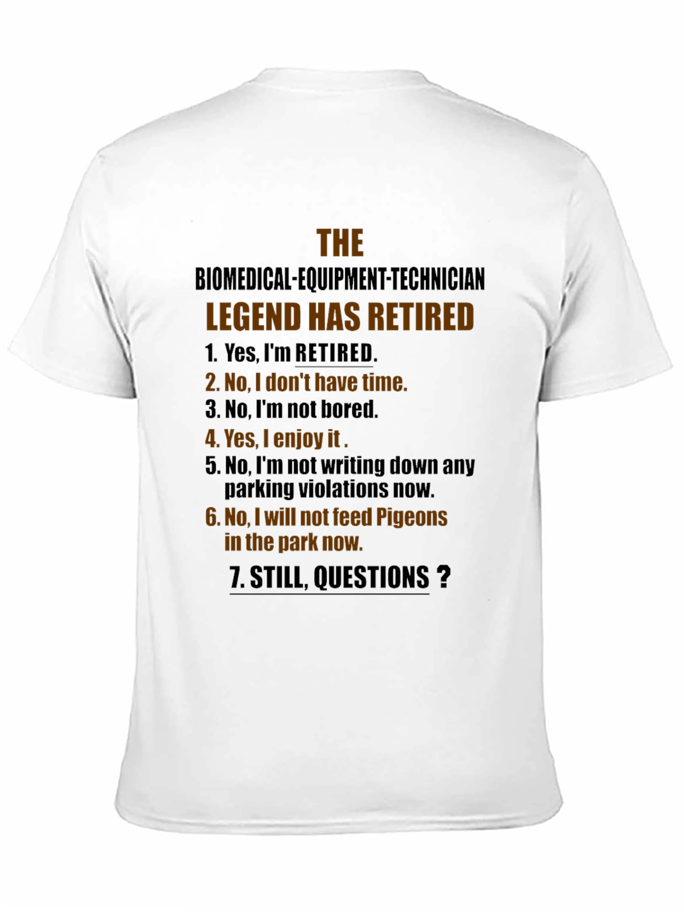 Black Retired Biomedical Tech Legend T-Shirt view 11