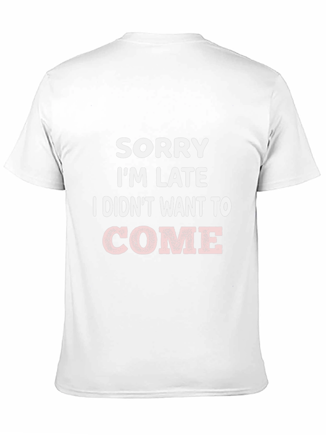 Black Funny 'Sorry I'm Late' Graphic T-Shirt view 11