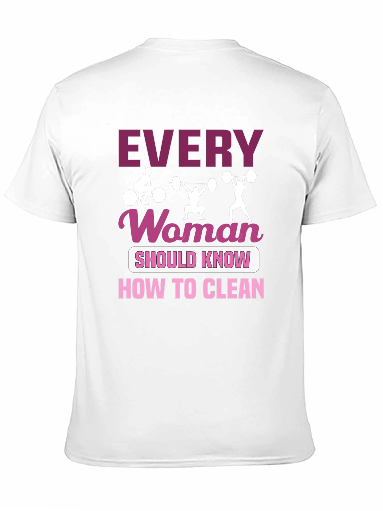 Black Every Woman Should Know How to Clean T-Shirt view 11