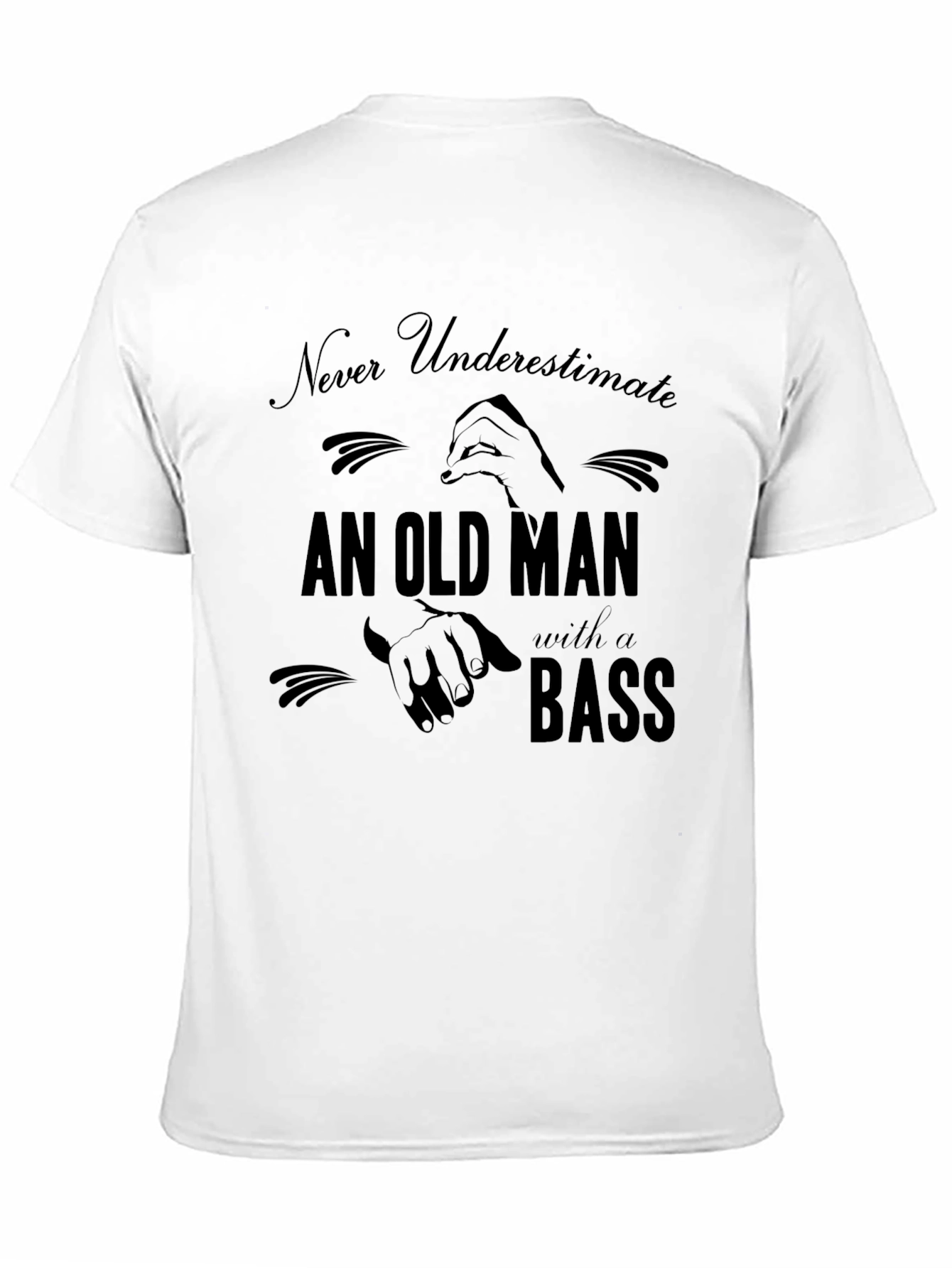 Black Never Underestimate Old Man with a Bass T-Shirt view 11