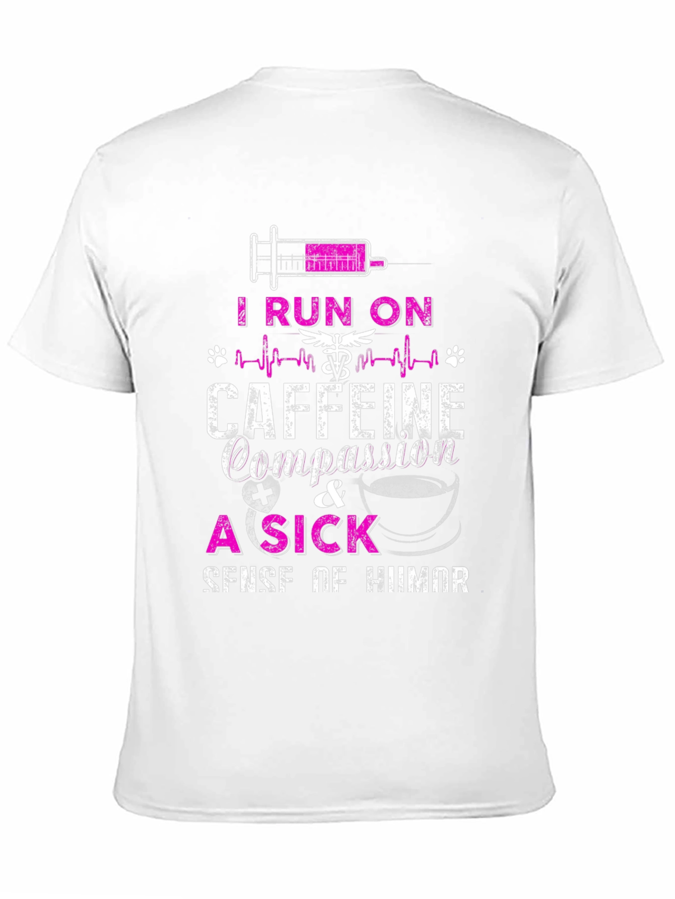 Black Funny Nurse/Vet Tech T-Shirt - I Run on Caffeine & Compassion view 11