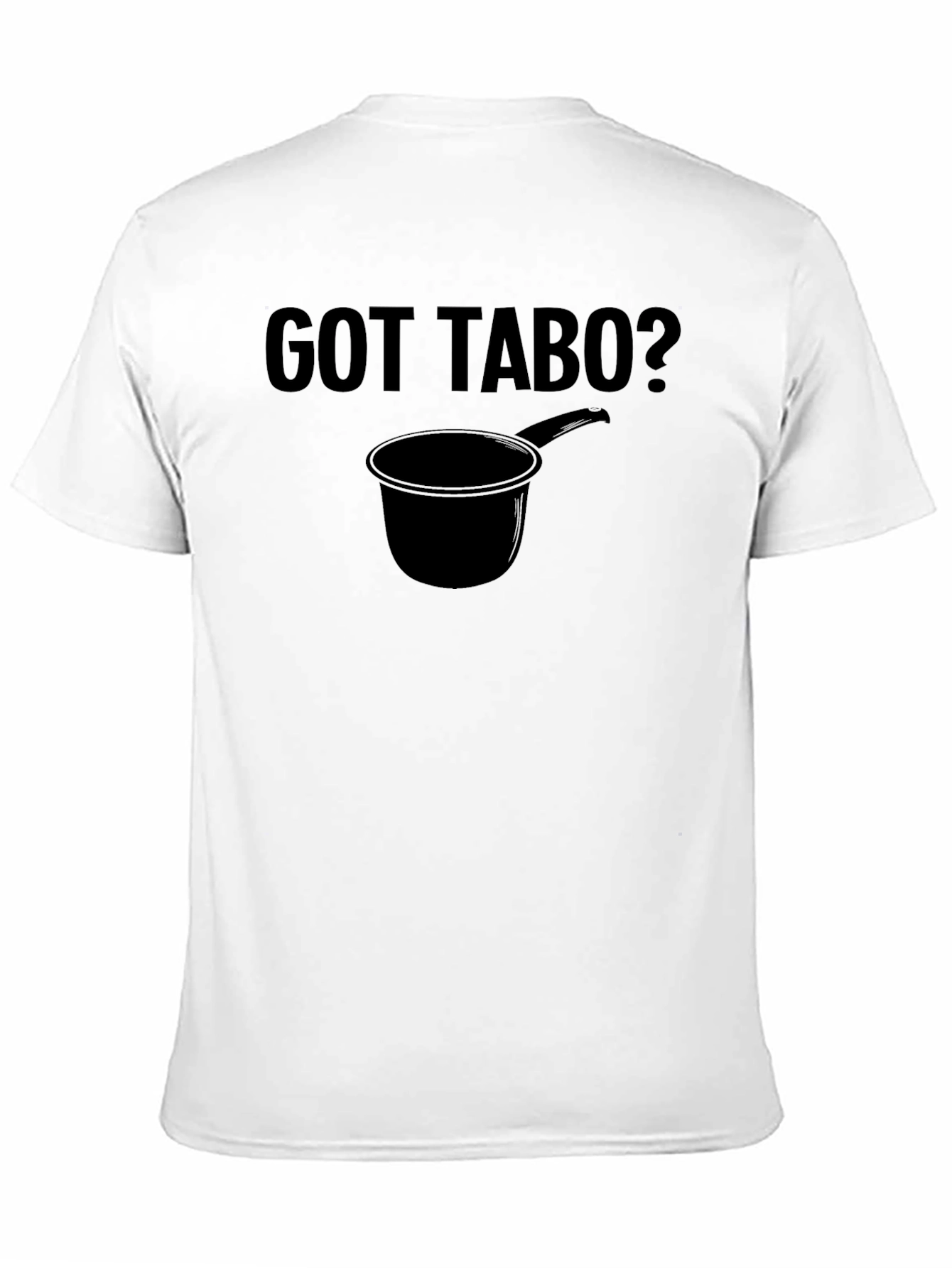 Black Got Tabo? Black Graphic Novelty T-Shirt view 11