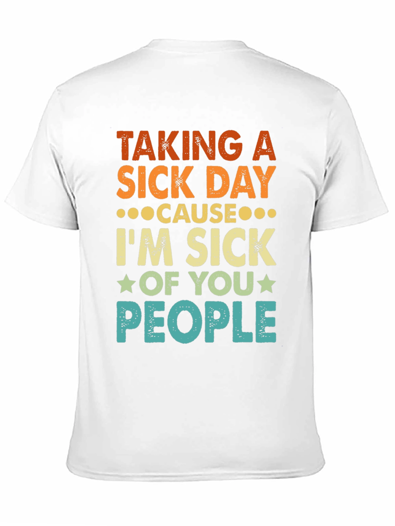 Black Taking a Sick Day Graphic Tee view 11