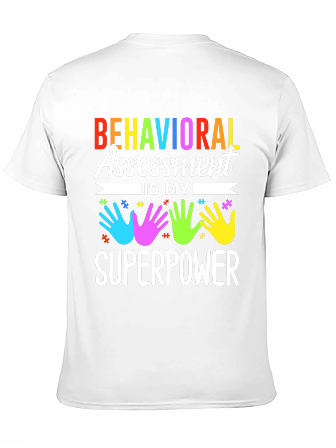 Black Behavioral Assessment Superpower T-Shirt view 11