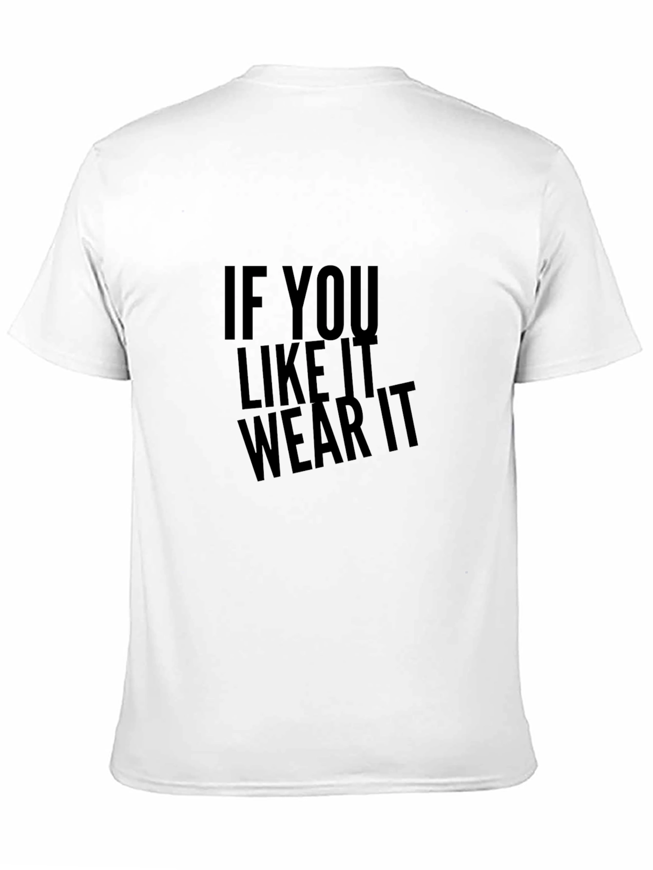 Black Statement Tee: If You Like It, Wear It - Black view 11