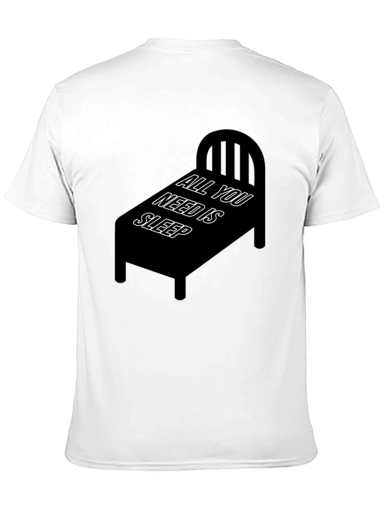 Black All You Need is Sleep T-Shirt - Funny Bed Design view 11