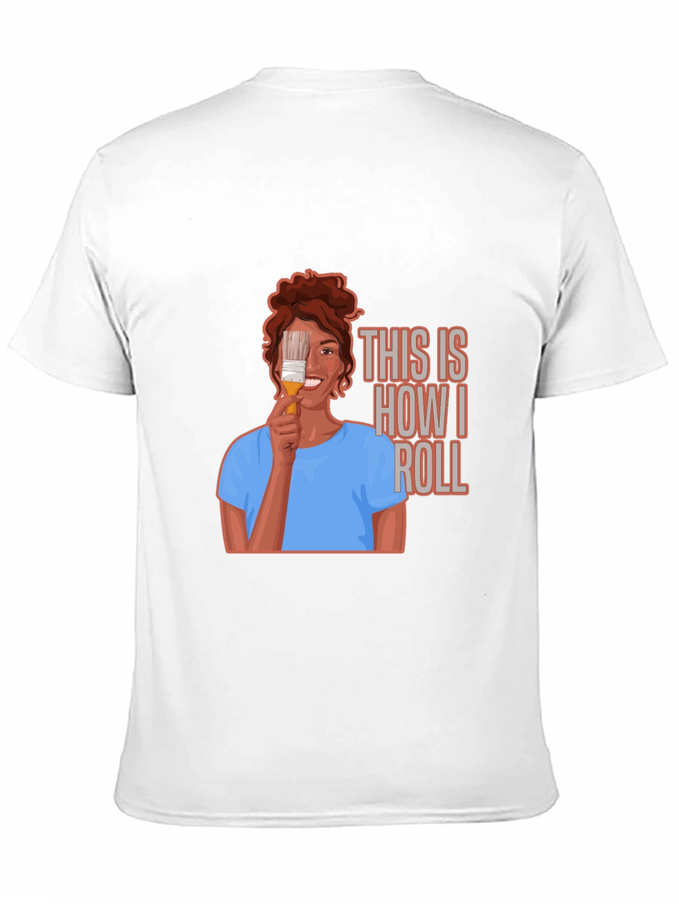 Black Painter T-Shirt - This is How I Roll view 11