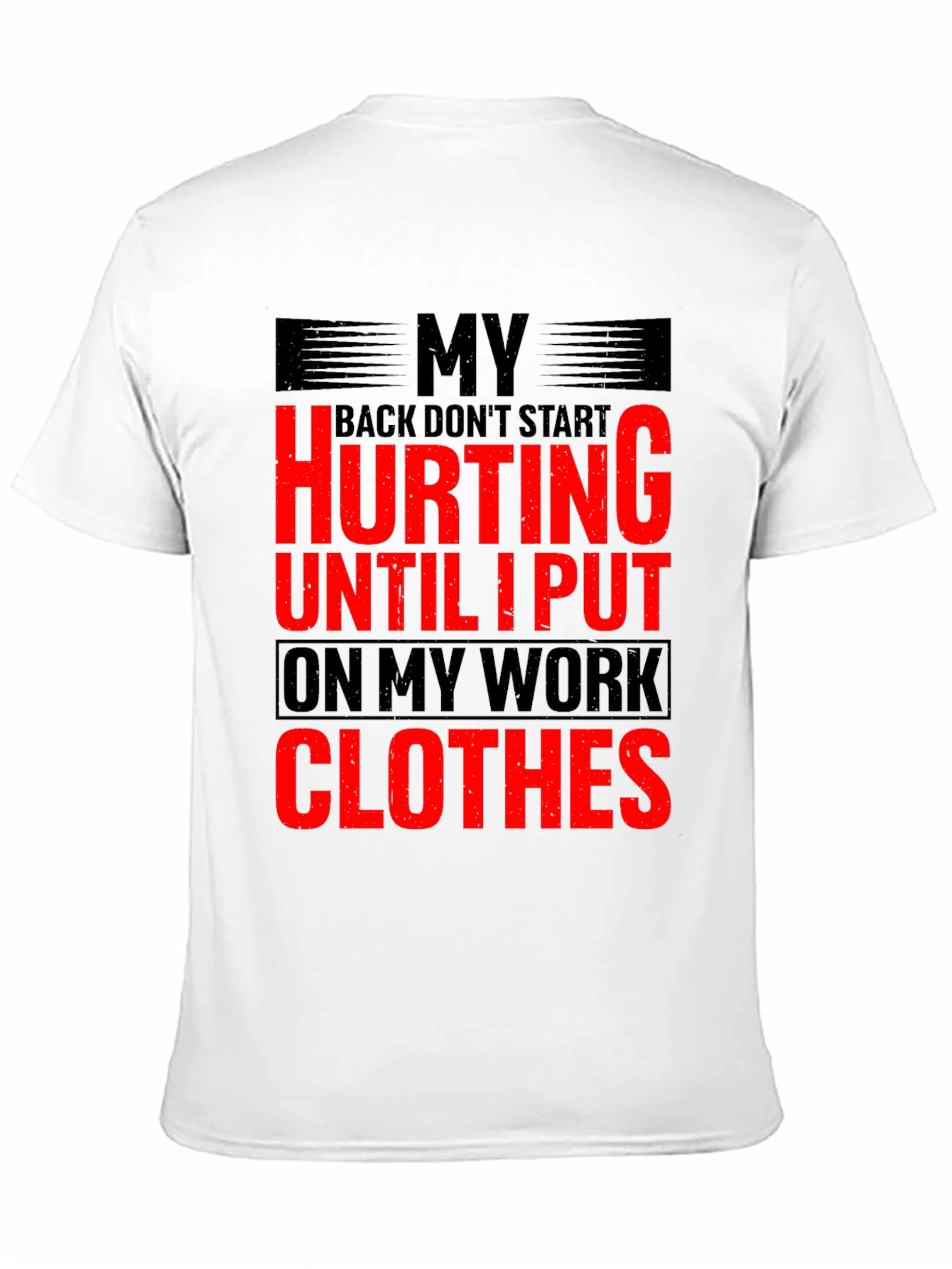 Black Funny Work Clothes Back Pain T-Shirt view 11
