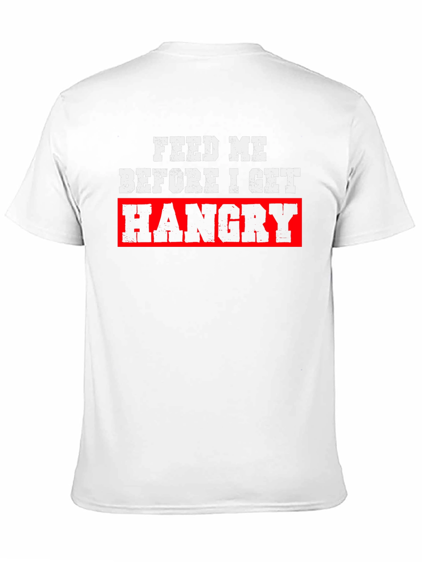 Black Feed Me Before I Get Hangry Black T-Shirt view 11