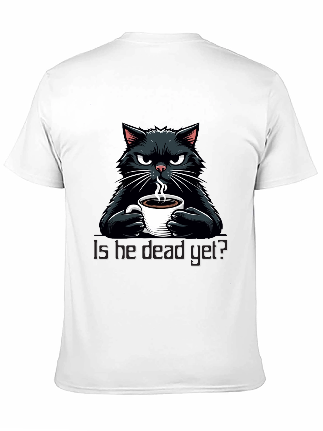 Black Grumpy Cat Coffee T-Shirt - "Is He Dead Yet?" view 11