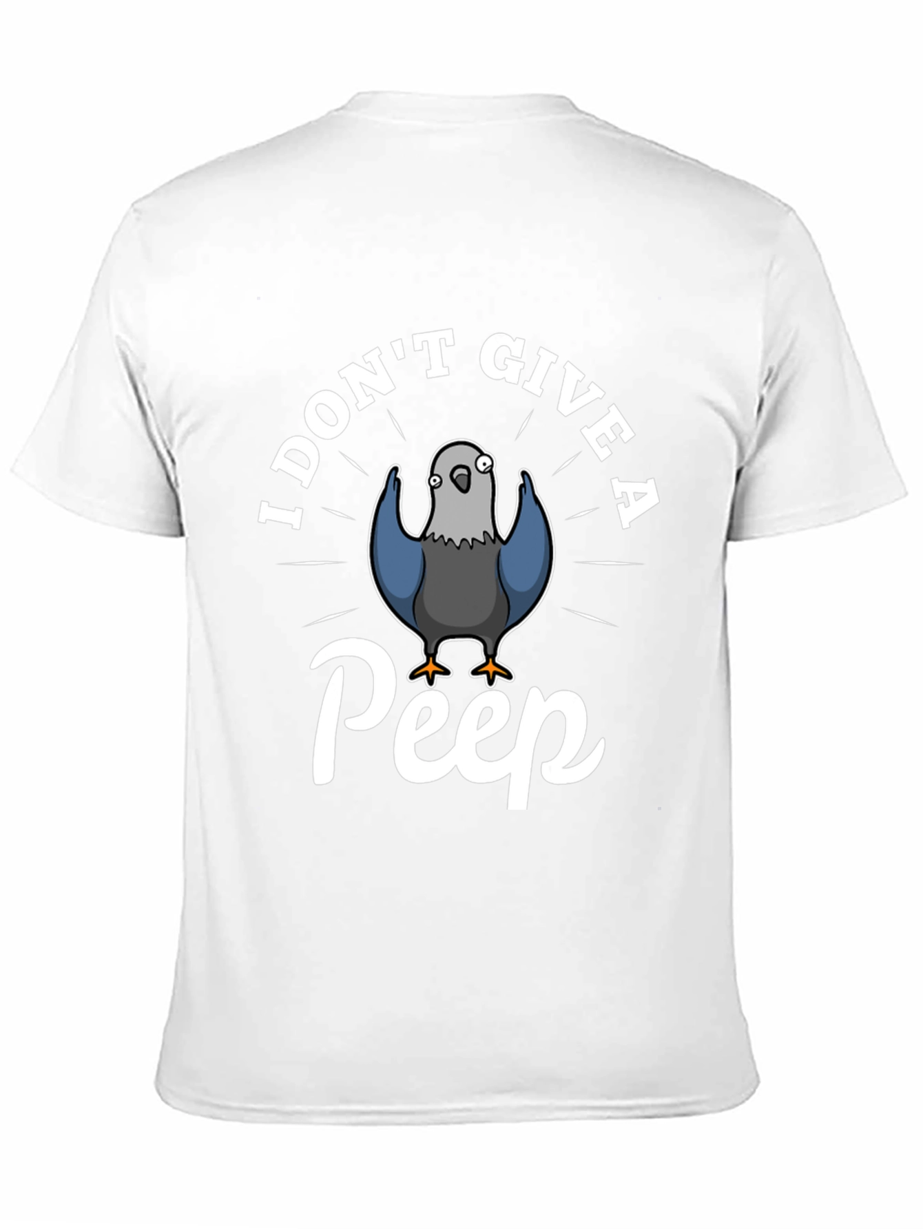 Black I Don't Give A Peep Funny Pigeon T-Shirt view 11
