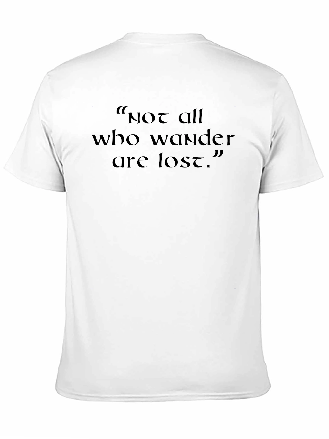 Black Not All Who Wander Are Lost T-Shirt view 11