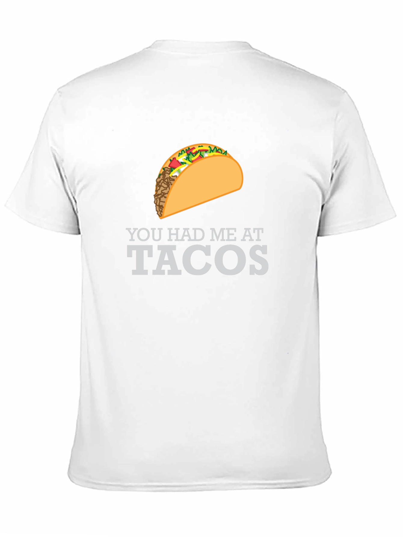 Black You Had Me At Tacos Graphic T-Shirt view 11