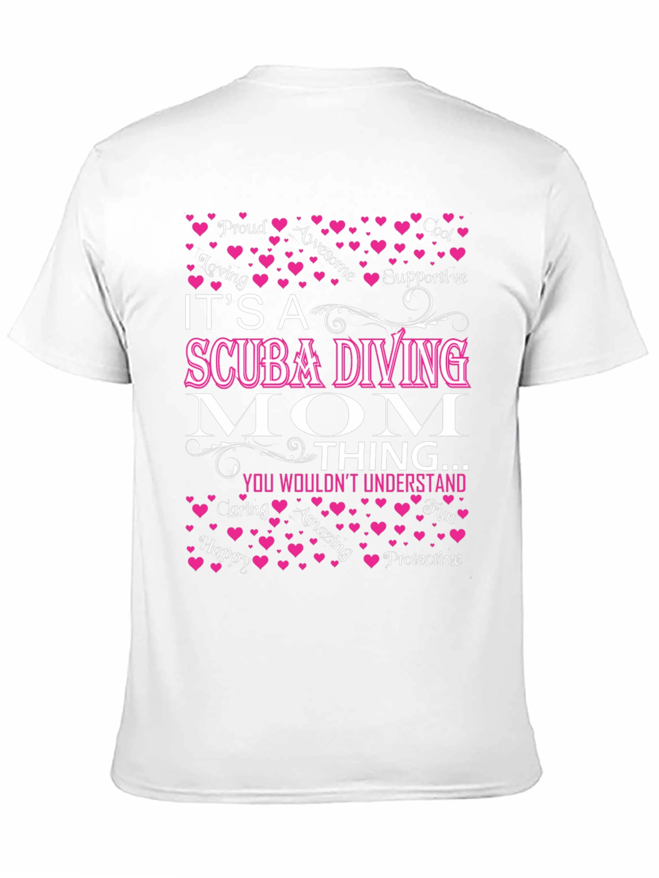 Scuba Diving Mom T-Shirt - Proud Loving Awesome Design - 11